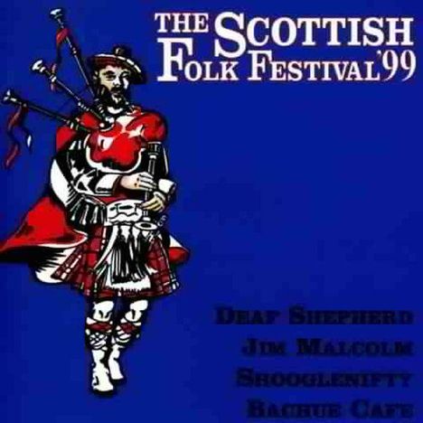 Schottland - The Scottish Folk Festival '99, CD