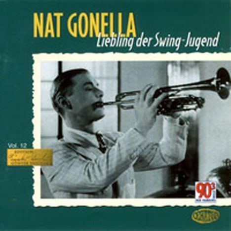 Nat Gonella (1908-1998): Liebling der Swing-Jugend, CD