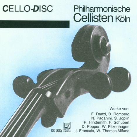 Philharmonische Cellisten Köln - CelloDisc, CD