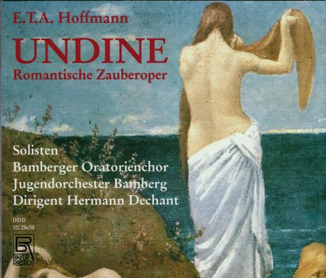 E.T.A. Hoffmann (1776-1822): Undine, CD