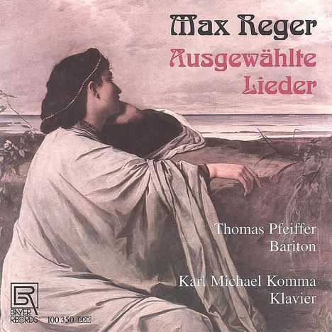Max Reger (1873-1916): Lieder, CD
