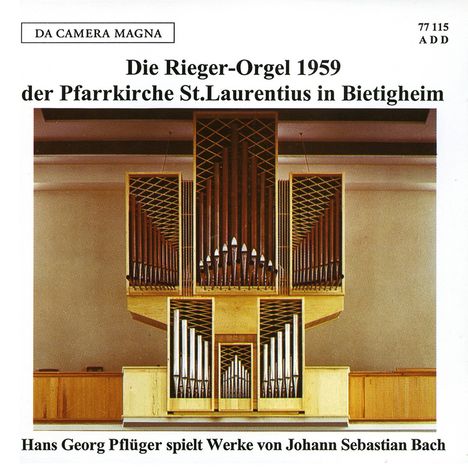 Die Rieger-Orgel 1959 St.Laurentius in Bietigheim, CD