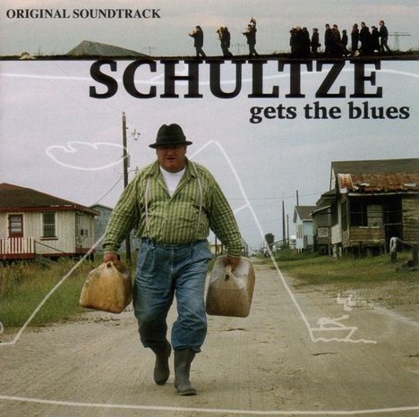 Filmmusik: Schultze Gets The Blues, CD