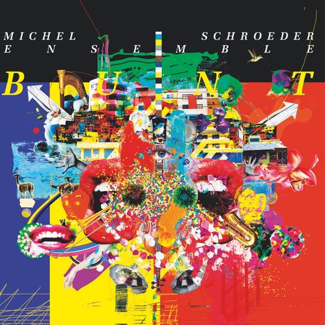 Michel Schroeder (geb. 1995): Bunt, CD