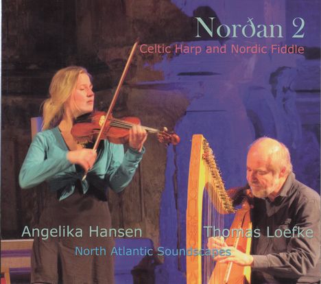 Angelika Hansen &amp; Thomas Loefke: Nordan 2: Celtic Harp and Nordic Fiddle, CD