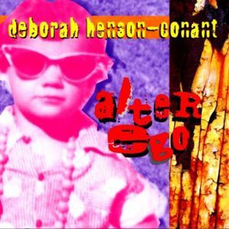 Deborah Henson-Conant (geb. 1953): Alter Ego, CD