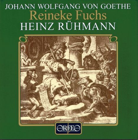 Reineke Fuchs - Tierfabel in zwölf Gesängen, 2 CDs