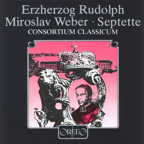 Rudolf Erzherzog von Österreich (1788-1831): Septett e-moll (120g), LP
