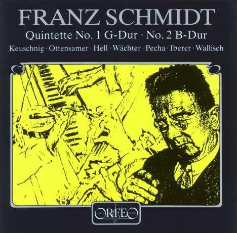 Franz Schmidt (1874-1939): Klavierquintett G-dur, CD