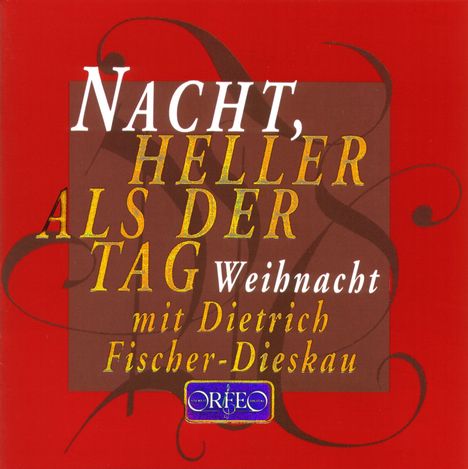 Weihnachten mit Dietrich Fischer-Dieskau "Nacht, heller als der Tag", CD