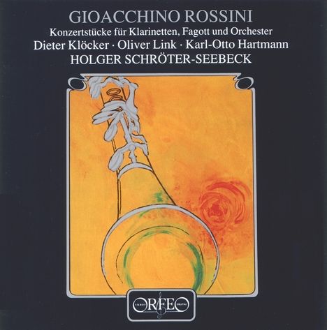 Gioacchino Rossini (1792-1868): Werke für Klarinette &amp; Orchester, CD
