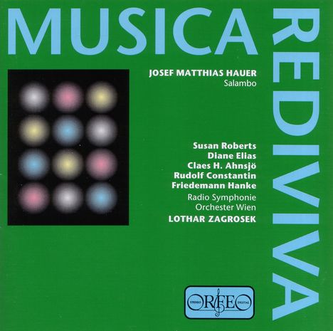 Josef Matthias Hauer (1883-1959): Salambo (Oper in 7 Bildern), CD