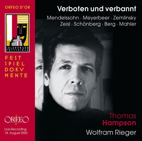 Thomas Hampson - Verboten und verbannt (Verfolgte Komponisten - verfolgte Musik), CD