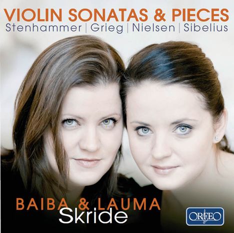 Baiba &amp; Lauma Skride - Violin Sonatas &amp; Pieces, CD