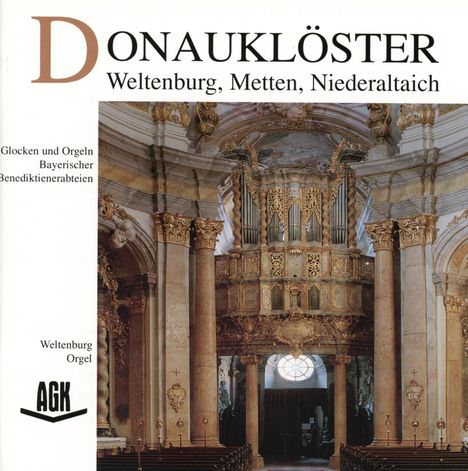 Donauklöster Weltenburg, Metten, Niederaltaich, CD