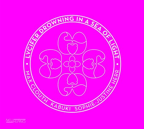 Max Clouth, Kabuki & Sophie-Justine Herr: Lucifer Drowning In A Sea Of Light, CD