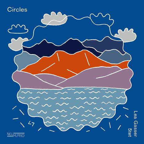 „Circles“, „Lea Gasser 5tet“; Illustration mit Bergen, Wasser und Wolken in Blau, Orange und Violett.