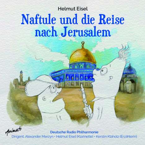 Naftule und die Reise nach Jerusalem, CD