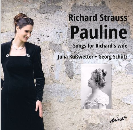 Richard Strauss (1864-1949): Lieder - "Pauline", CD