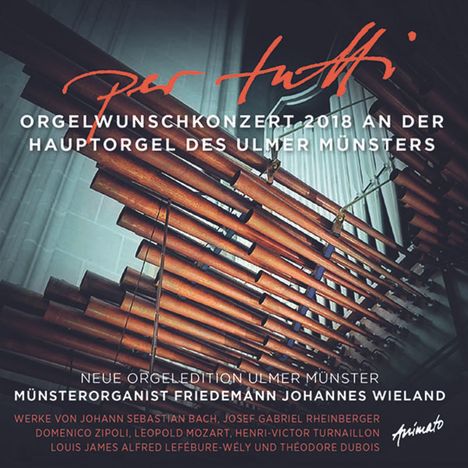 Orgel-Wunsch-Konzert im Ulmer Münster - "per tutti", CD