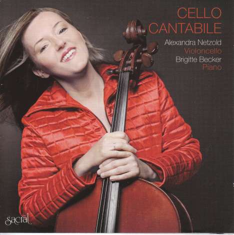 Alexandra Netzold - Cello Cantabile, CD