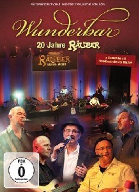 Räuber: Wunderbar: 20 Jahre Räuber, DVD