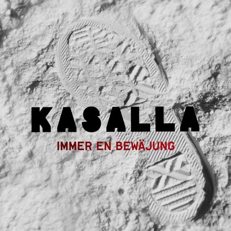 Kasalla: Immer en Bewäjung, CD