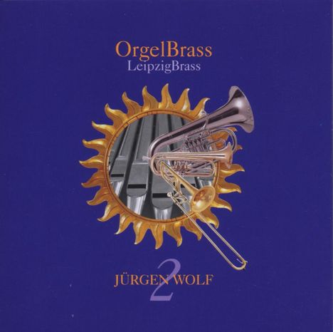 Jürgen Wolf - OrgelBrass, CD