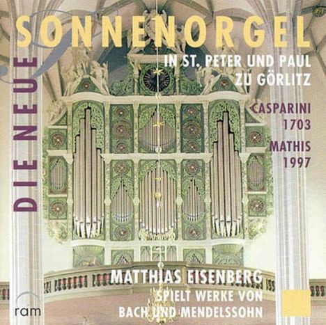 Die Sonnenorgel in St.Peter &amp; Paul Görlitz, CD