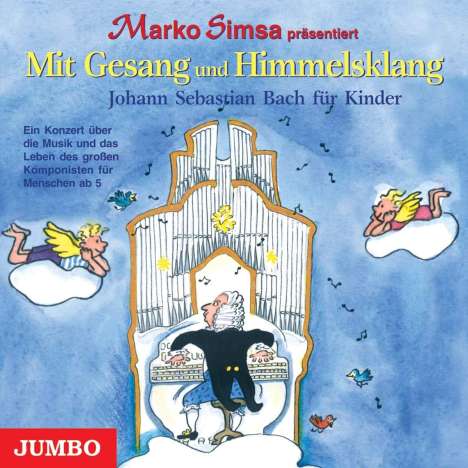 Marko Simsa: Johann Sebastian Bach für Kinder. CD, CD