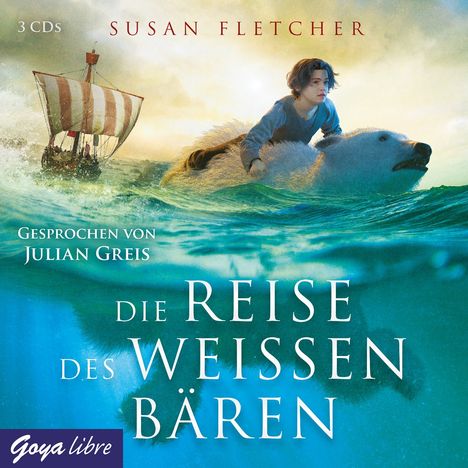 Susan Fletcher: Die Reise Des Weissen Bären, 3 CDs