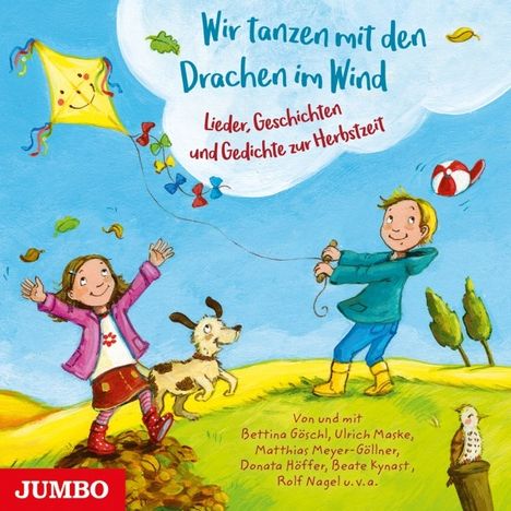 Wir tanzen mit den Drachen im Wind (Lieder, Geschichten und Gedichte zur Herbstzeit), CD