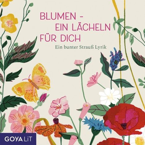 Blumen - ein Lächeln für Dich. Ein bunter Strauß Lyrik, MP3-CD