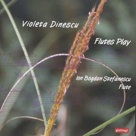 Violeta Dinescu (geb. 1953): Musik für Flöte solo "Flutes Play", CD