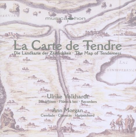 La Carte de Tendre - Musik am Hofe Ludwig XIV, CD