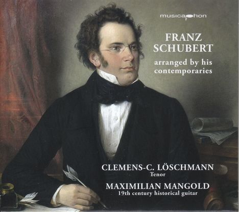 Franz Schubert (1797-1828): Lieder mit Gitarrenbegleitung "Franz Schubert arranged by his Contemporaries", CD