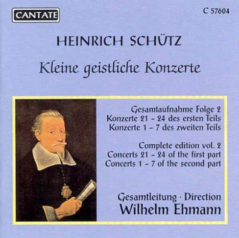 Heinrich Schütz (1585-1672): Kleine geistliche Konzerte Vol.2, CD