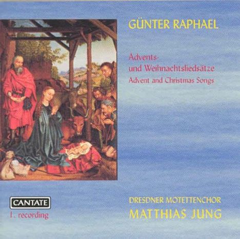 Günter Raphael (1903-1960): Advents- und Weihnachtsliedsätze, CD