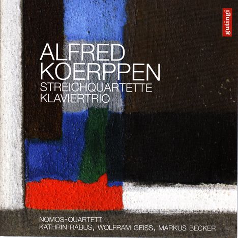 Alfred Koerppen (1926-2022): Streichquartette Nr.1 &amp; 2, CD