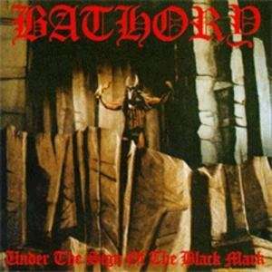 Bathory: Under The Sign Of The Black Mark (Limited Edition) (Picture Disc), LP