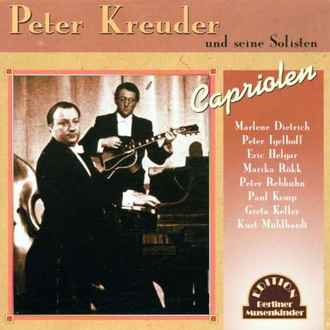 Peter Kreuder (1905-1981): Capriolen, CD