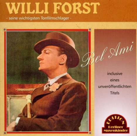 Willy Forst: Bel Ami, CD