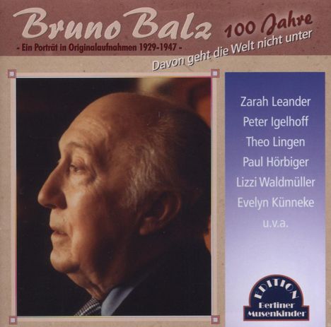 Davon geht die Welt nicht unter: 100 Jahre Bruno Balz, CD