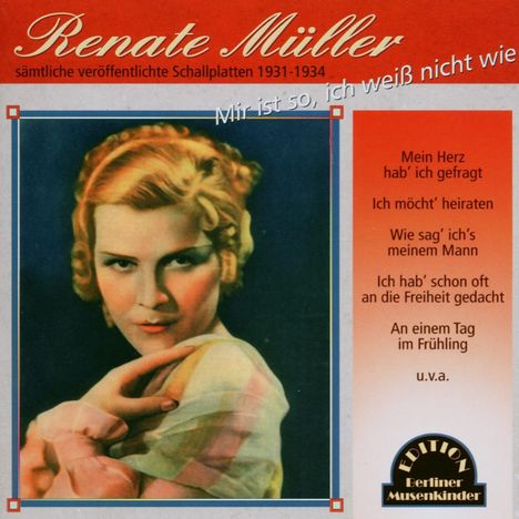 Renate Müller: Mir ist so, ich weiß nicht wie, CD