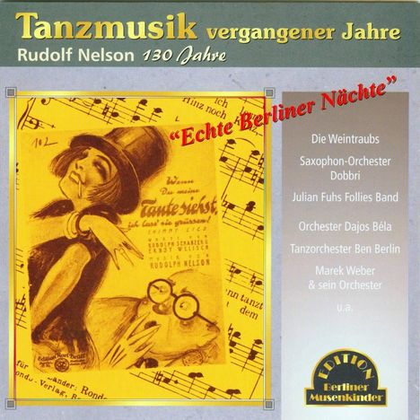 Tanzmusik vergangener Jahre 1924-33: Echte Berliner Nächte, CD