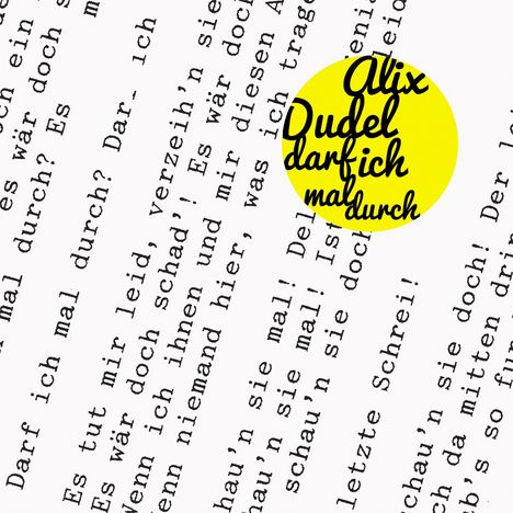 Alix Dudel: Darf ich mal durch, CD