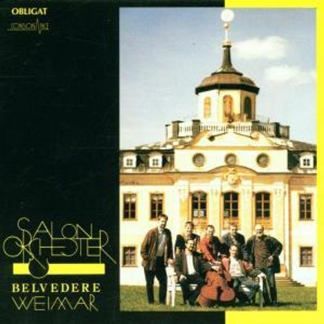 Salonorchester Belvedere: Salonorchester Belvedere Weimar, CD