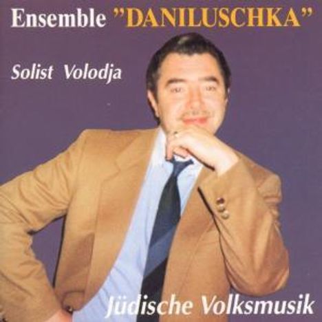 Daniluschka Ensemble: Jüdische Volksmusik, CD