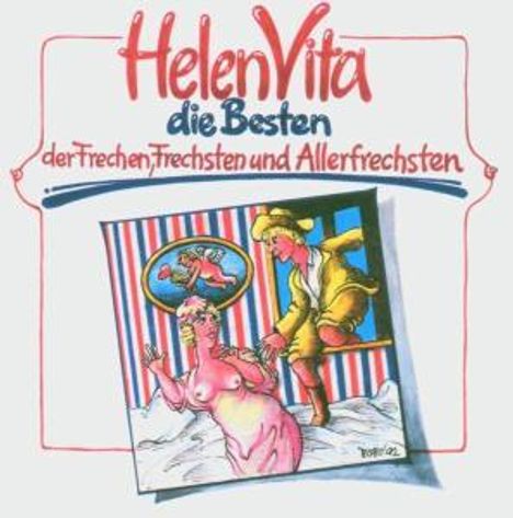 Helen Vita: Die Besten der Frechen, Frechsten &amp; Allerfrechsten, CD