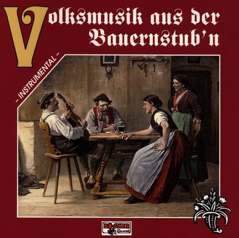 Volksmusik aus der Bauernstub'n, CD